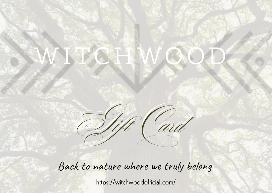 WITCHWOOD e-Gift Card - WITCHWOOD